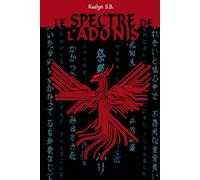 Le Spectre de l'Adonis (Les Secrets de l'Adonis)