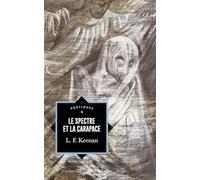 Le Spectre et la Carapace