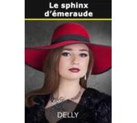Le Sphinx Démeraude (ebook)