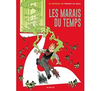 Le Spirou de ... - Tome 2 - Les marais du temps (réédition) (Le Spirou de ..., 2)