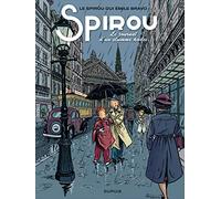 Le Spirou de ... - Tome 4 - Le journal d'un ingénu (bruxellois): Edition en bruxellois (Le Spirou de ..., 4)