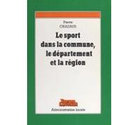 Le Sport Dans La Commune Le Département Et La Région (1) : Lorganisati