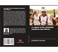Le sport et les résultats scolaires des élèves