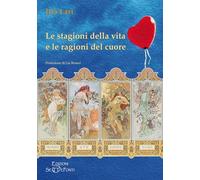 Le stagioni della vita e le ragioni del cuore (Gigli bianchi)