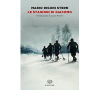 Le stagioni di Giacomo (Einaudi tascabili. Scrittori)