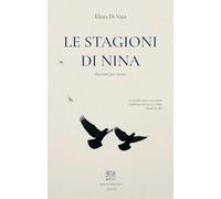 Le stagioni di Nina. Racconti per restare (I flabelli)