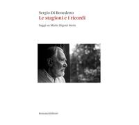 Le stagioni e i ricordi. Saggi su Mario Rigoni Stern