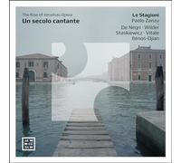 Le Stagioni / Paolo Zanzu - Un Secolo Cantante. The Rise of Venetian Opéra
