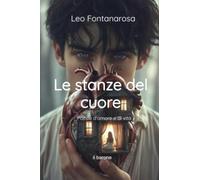 Le stanze del cuore (La community di ilmiolibro.it)
