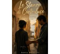 Le Stanze di Controluce: Una storia segreta di sguardi, memorie e verità nascoste nell'isola di Procida.