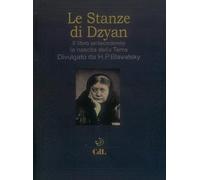 Le stanze di Dzyan. Il libro antecedente la nascita della Terra