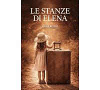 LE STANZE DI ELENA