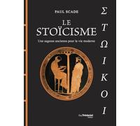 Le stoïcisme: Une sagesse ancienne pour la vie moderne