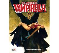 Le storie classiche. Gli archivi di Vampirella (Vol. 4)