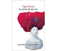 Le storie di mia zia (Compagnia Extra)
