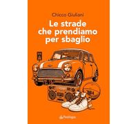 Le strade che prendiamo per sbaglio (Linferno)