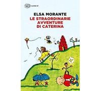 Le straordinarie avventure di Caterina (Super ET)