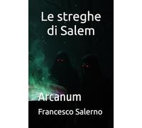 Le streghe di Salem: Arcanum