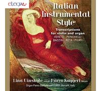Le style instrumental italien : Transcriptions pour orgue et violon. Uinskyte, Ruggeri.