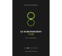 Le subconscient yab: Tome 3 Collection Subrun