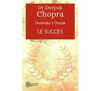 Le succès: Demandez à Deepak