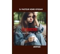 LE SUICIDE: POUR UNE LUTTE + EFFICACE