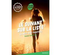 Le suivant sur la liste - Tome 2, La nuit des fugitifs