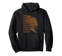 Le susurraron Que no Puedes con Stand The Storm - Afro Sudadera con Capucha