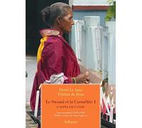 Le Swami et la Carmélite: Tome 1, L'appel de l'Inde. Correspondance 1959-1968
