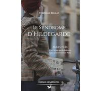 Le Syndrome d'Hildegarde