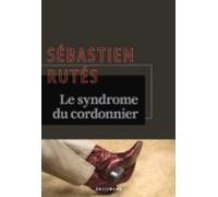 Le Syndrome Du Cordonnier (ebook)