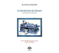Le syndrome du Gisant: Un subtil enfant de remplacement