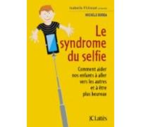 Le Syndrome Du Selfie (ebook)
