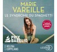 Le Syndrome Du Spaghetti (audiolibro)