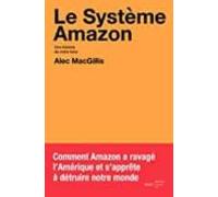 Le Système Amazon: Une Histoire De Notre Futur