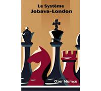 Le Système Jobava-London