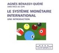 Le système monétaire international