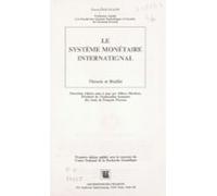 Le Système Monétaire International : Théorie Et Réalité (ebook)