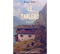 Le Tableau (Chroniques Fantastiques)