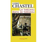 Le tableau dans le tableau: Suivi de La figure dans l'encadrement de la porte chez Velazquez