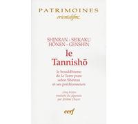 Le tannisho: Le bouddhisme de la Terre pure selon Shinran et ses prédécesseurs