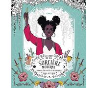 Le tarot de la Sorcière moderne: Cahier d'activités et de coloriage