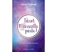 Le tarot de Marseille vous parle !