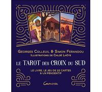 Le tarot des Croix du Sud: Le livre, le jeu de 22 cartes & un pendentif