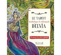 Le Tarot (initiatique et ésotérique) d'Elvïa: 78 arcanes et un livre explicatif