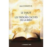 Le tarot & les tresors caches de la bible