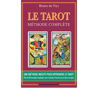 Le tarot: Méthode complète