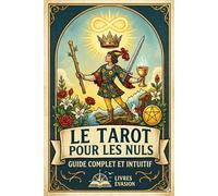 LE TAROT POUR LES NULS