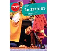 Le tartuffe: Suivi de Lettre sur la comédie de l'Imposteur (Classique & Cie. Lycée)