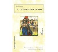Le Tchad de sable et d'or (Autrement Mêmes)